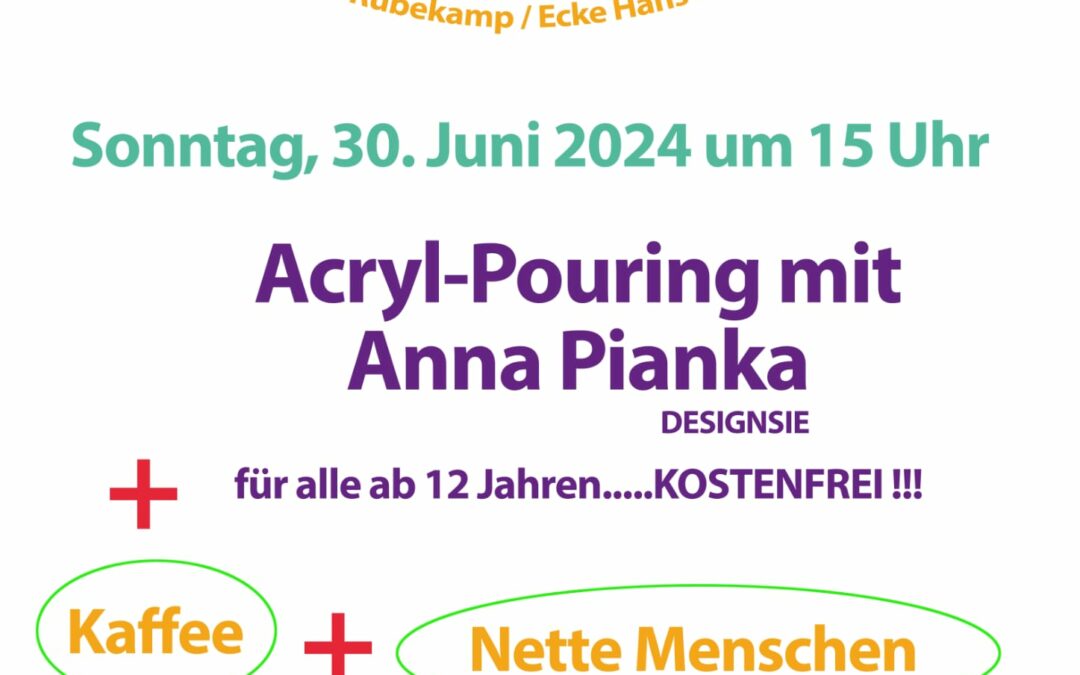 Malworkshop mit Anna Pianka / Designsie im Teegarten Hannover Hainholz am 30.06.2024